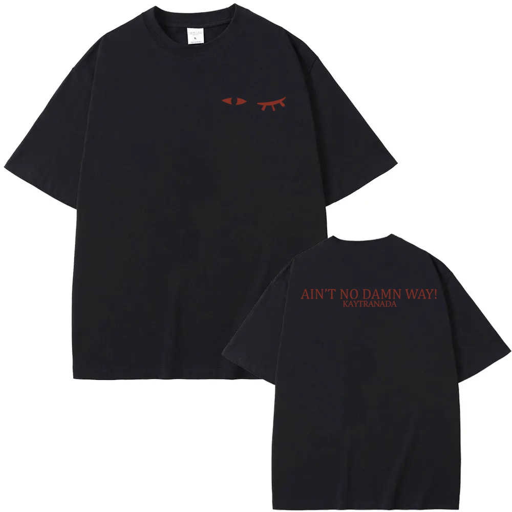 KAYTRANADA - AIN'T NO DAMN WAY - Summer Clothing Women Canada review and price